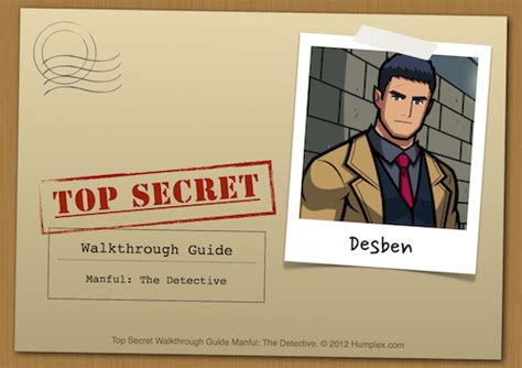 Top Secret Walkthrough Guide Monthly Manful: The Detective.